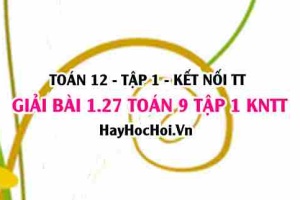 Giải 1.28 Toán 12 tập 1 SGK Kết nối tri thức